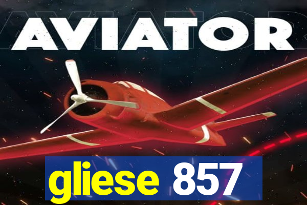 gliese 857